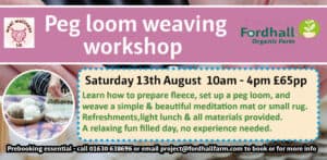 Peg loom weaving workshop @ Fordhall Organic Farm | England | United Kingdom