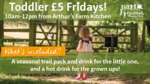Toddler £5 Fridays! @ Fordhall Organic Farm | Tern Hill | England | United Kingdom